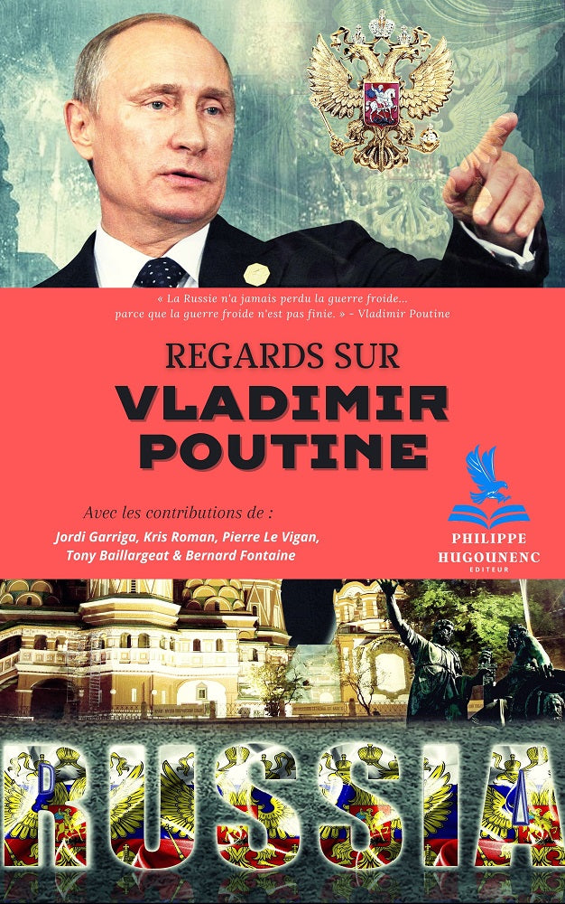 REGARDS SUR VLADIMIR POUTINE - Livre - RUSSIAFR